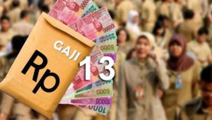 Cair Agustus, Segini Besaran Gaji ke-13 ASN