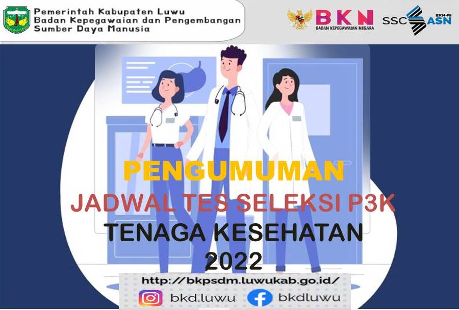 BKPSDM Luwu Umumkan Jadwal Tes Seleksi Tenaga PPPK Tenaga Kesehatan ...